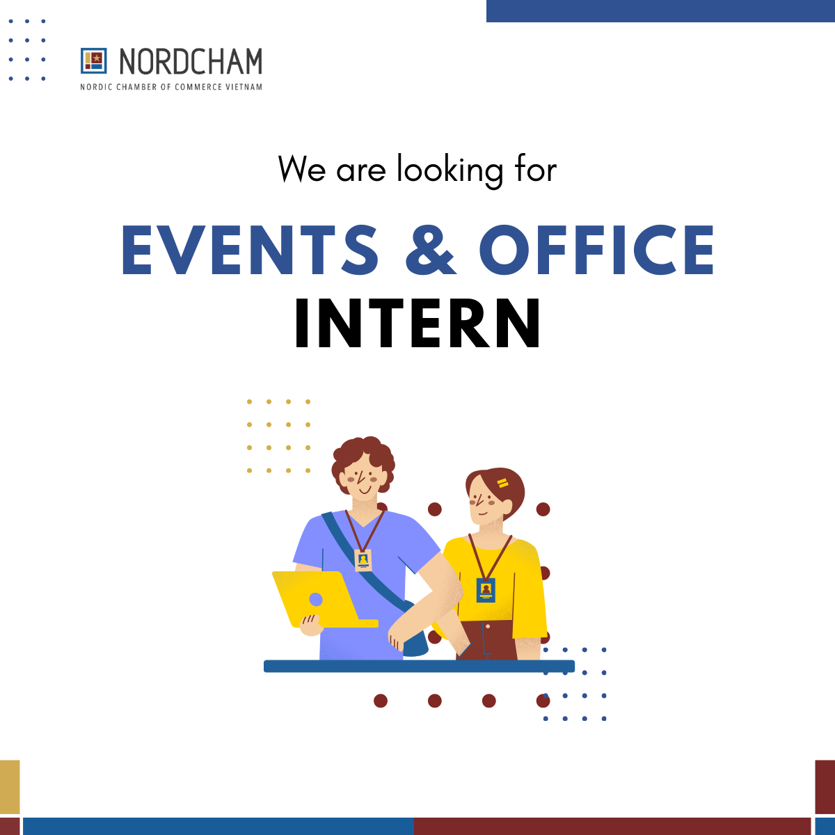 Internship Opportunity: Events & Office Intern at NordCham Vietnam